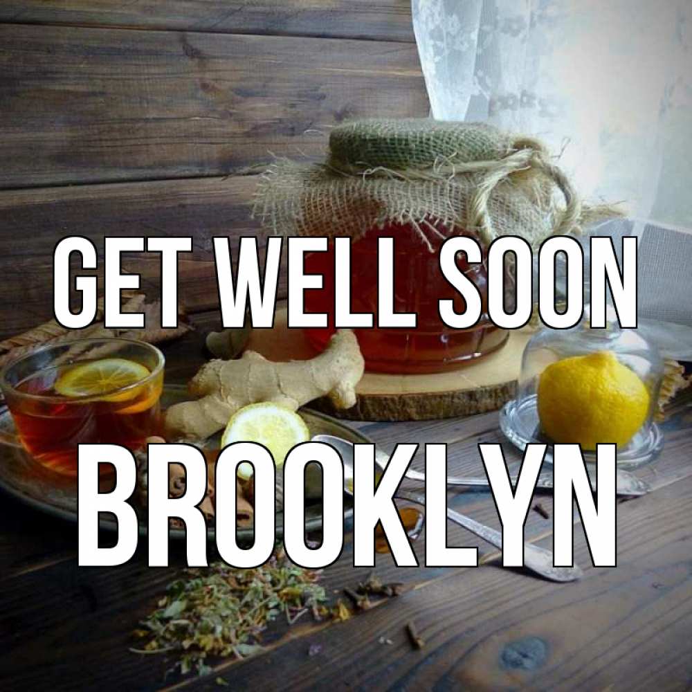 Greetings card с именем, Brooklyn Get well soon банка с медом Greetings with text for free download 