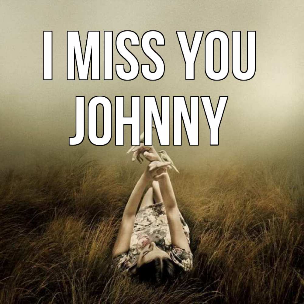 Greetings card с именем, Johnny I miss you девушка с голубями Greetings with text for free download 
