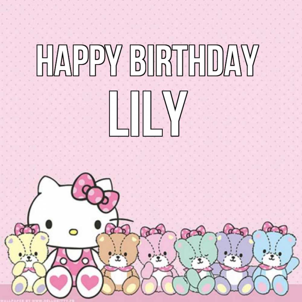 Greetings card с именем, Lily Happy Birthday Мишки Greetings with text for free download 