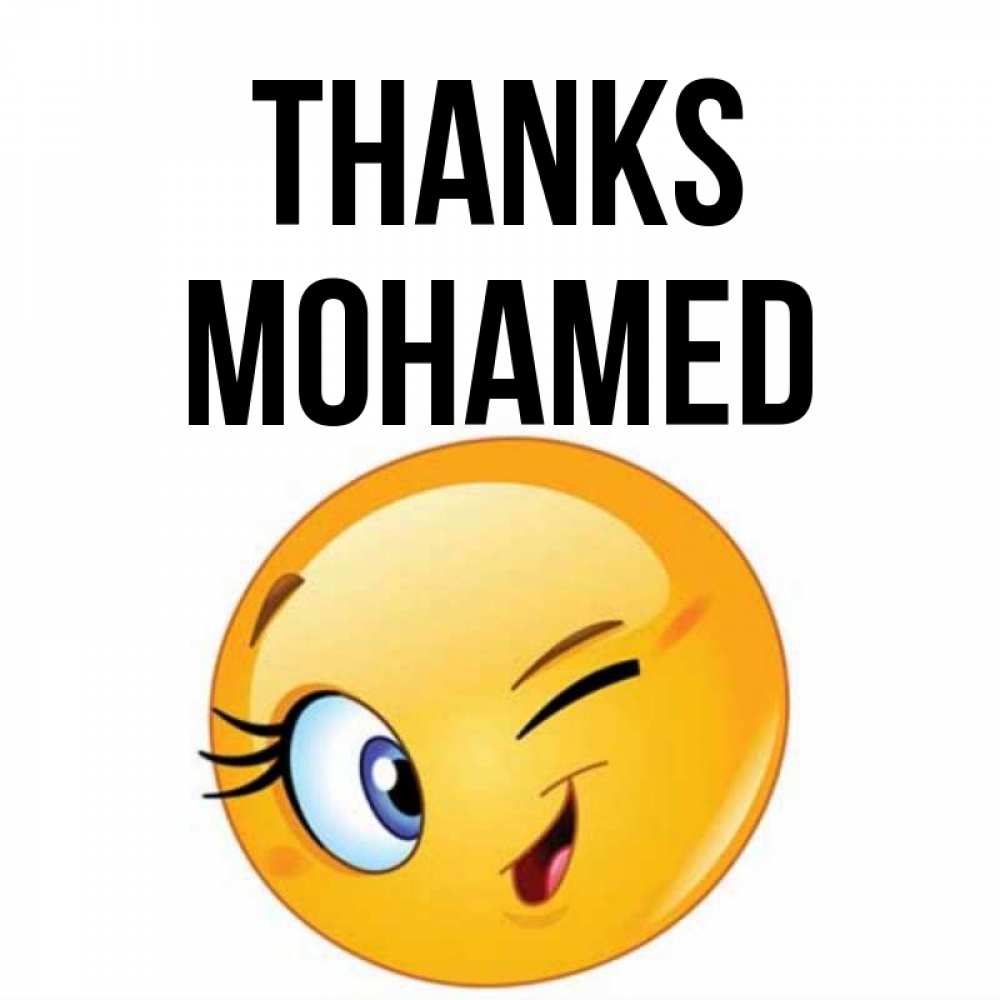 Greetings card с именем, Mohamed Thanks открытка с подмигивающим смайлом Greetings with text for free download 