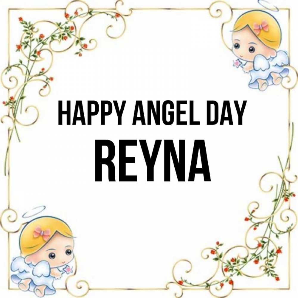Greetings card с именем, Reyna happy angel day девочки ангелы Greetings with text for free download 