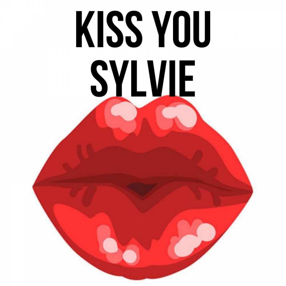 Greetings card с именем, Sylvie Kiss you отправить открытку с поцелуем бесплатно и скачать для парня Greetings with text for free download 