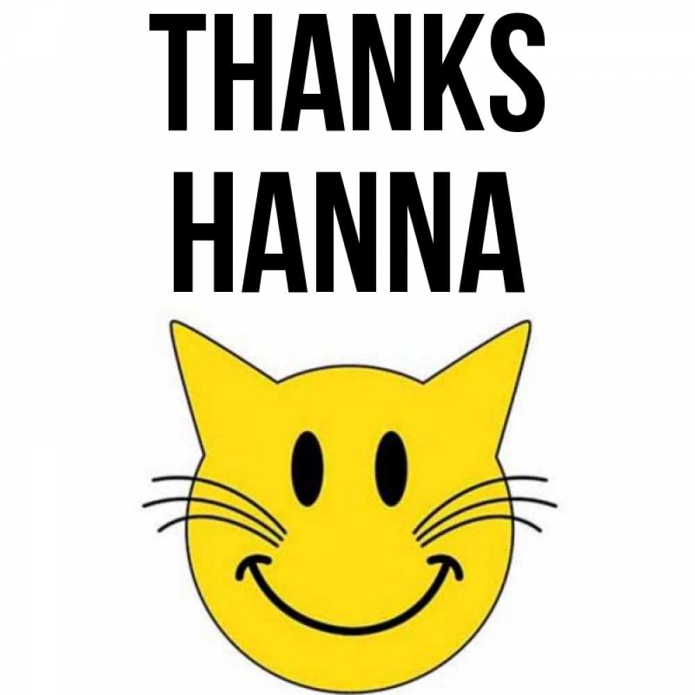 Greetings card с именем, Hanna Thanks улыбающийся смайл кот Greetings with text for free download 