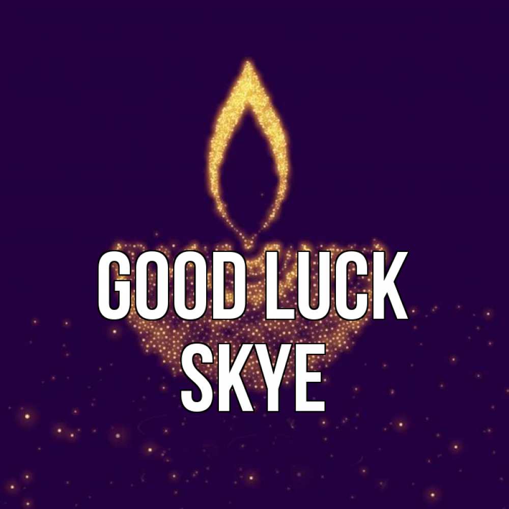 Greetings card с именем, Skye Good luck пусть повезет 2 Greetings with text for free download 