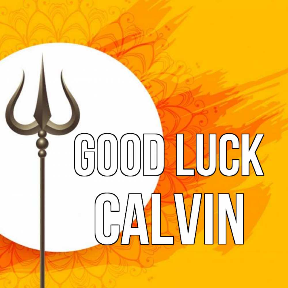 Greetings card с именем, Calvin Good luck пусть повезет Greetings with text for free download 