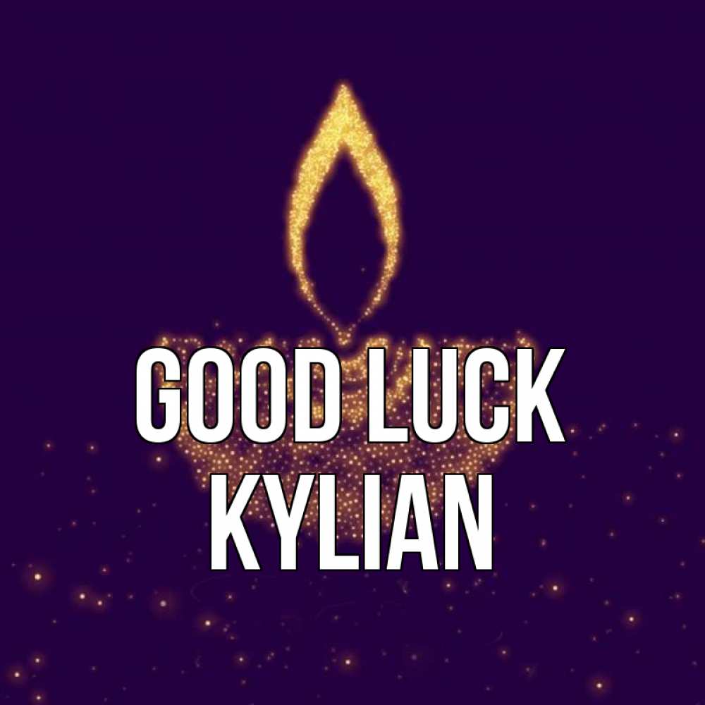 Greetings card с именем, Kylian Good luck пусть повезет 2 Greetings with text for free download 