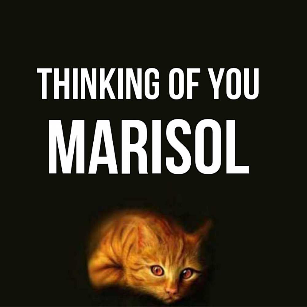 Greetings card с именем, Marisol Thinking of you рыжий Greetings with text for free download 