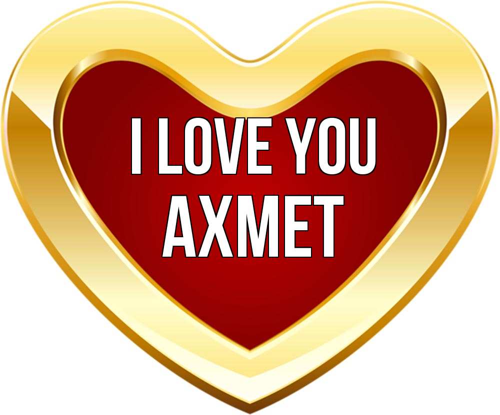 Greetings card с именем, Ахмет I love you из краски Greetings with text for free download 