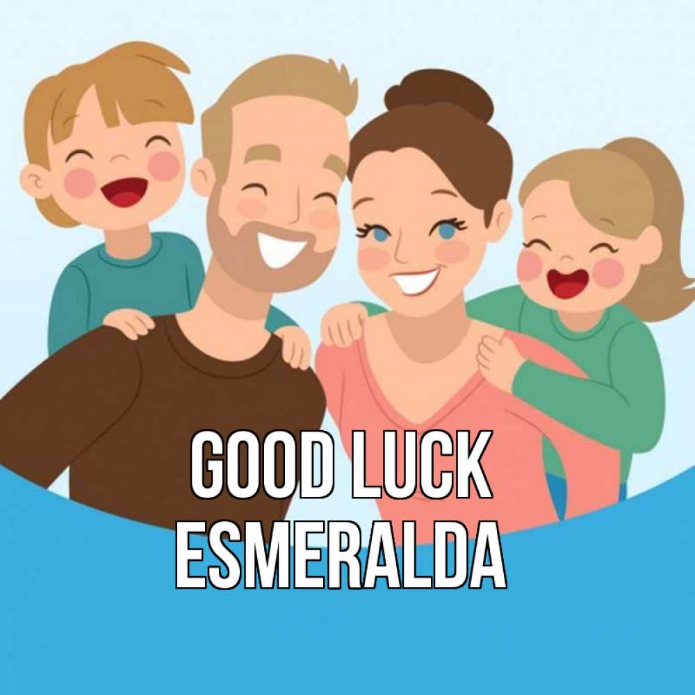 Greetings card с именем, Esmeralda Good luck везения тебе Greetings with text for free download 