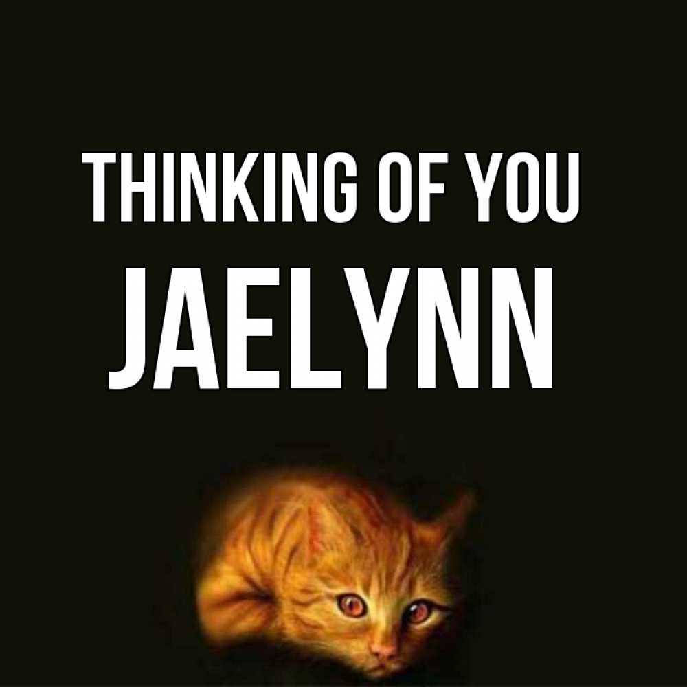 Greetings card с именем, Jaelynn Thinking of you рыжий Greetings with text for free download 