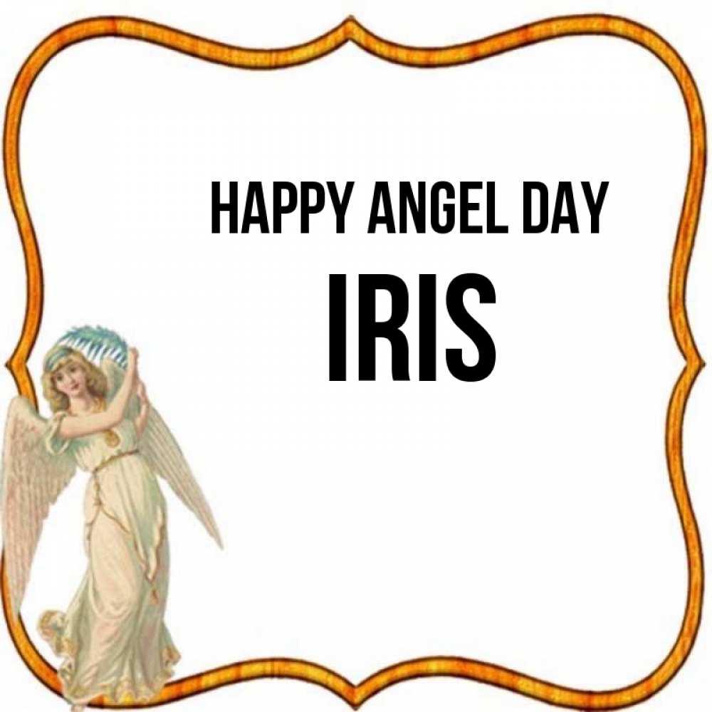 Greetings card с именем, Iris happy angel day рамочка простая Greetings with text for free download 