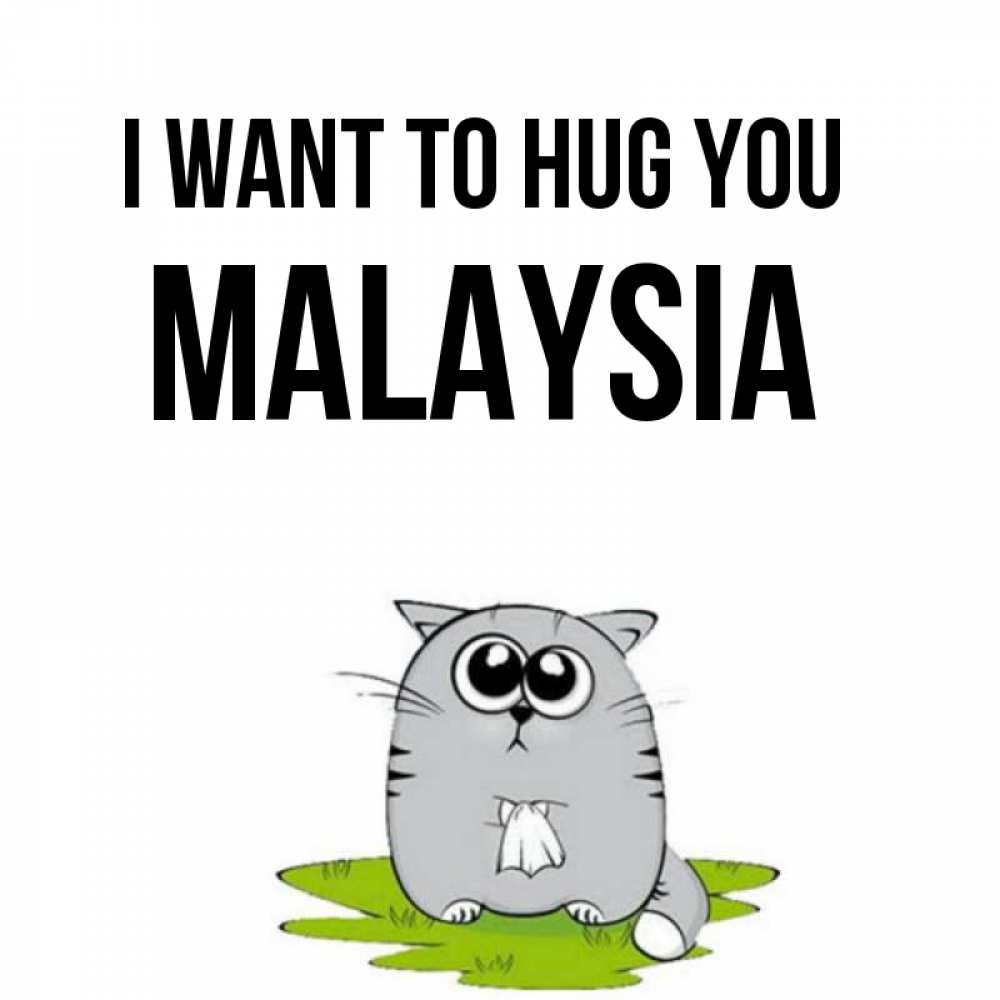 Greetings card с именем, Malaysia I want to hug you котик теребит платочек сидя на травке Greetings with text for free download 