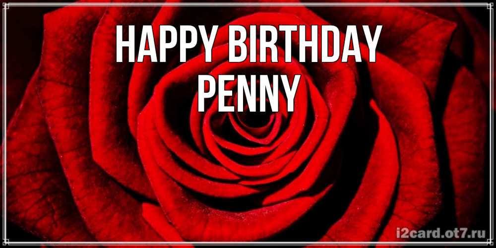 Greetings card с именем, Penny Happy Birthday алая роза Greetings with text for free download 