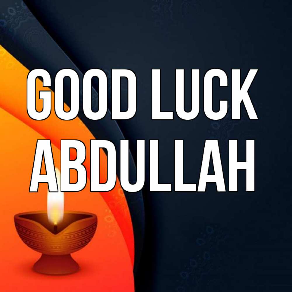 Greetings card с именем, Abdullah Good luck абстрактный фон Greetings with text for free download 