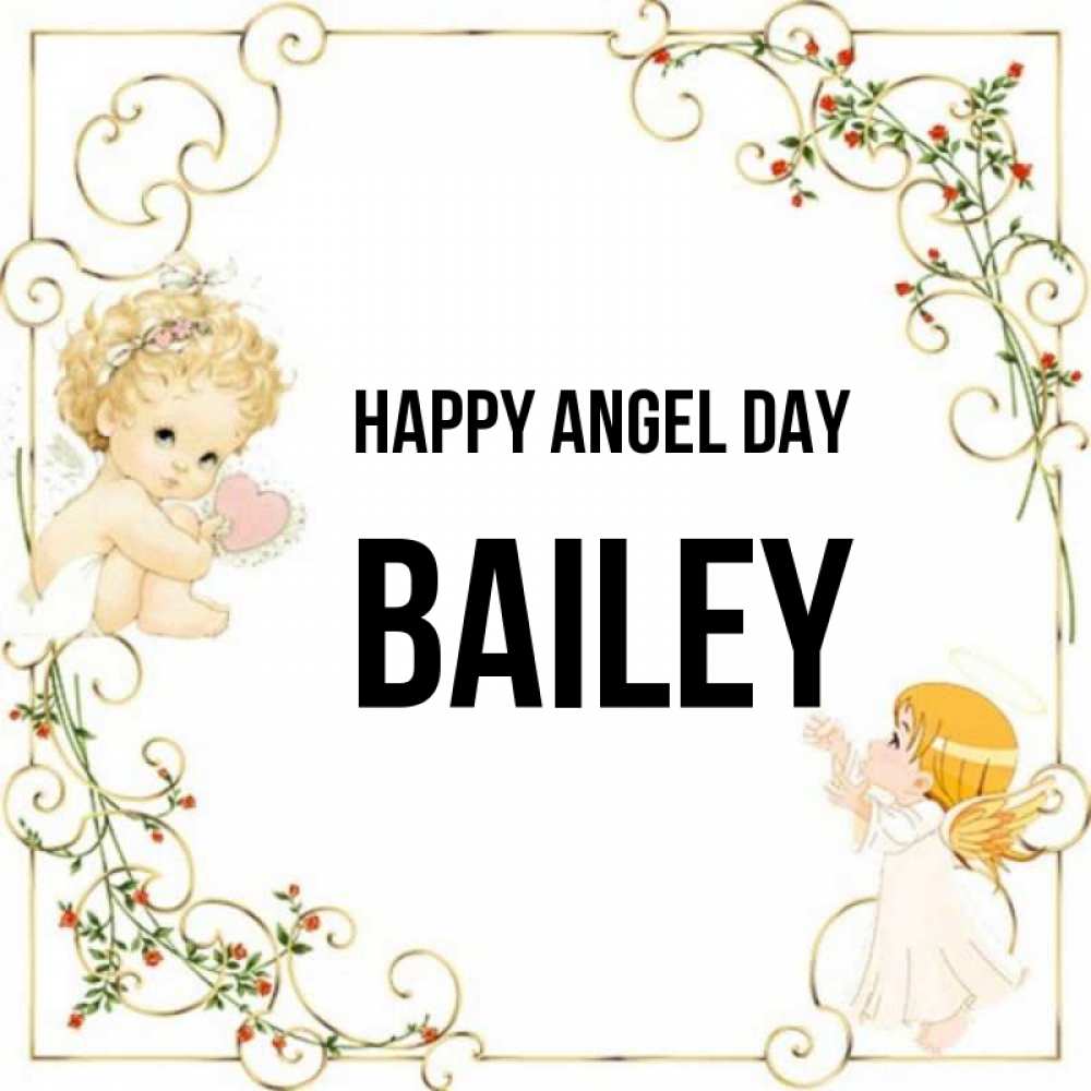 Greetings card с именем, Bailey happy angel day ангелы желают прекрасных именин Greetings with text for free download 