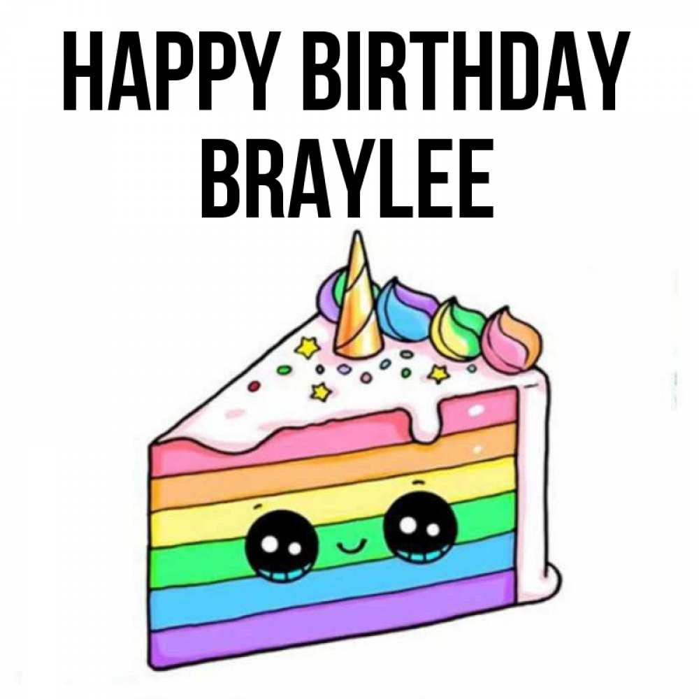 Greetings card с именем, Braylee Happy Birthday с днем варенья Greetings with text for free download 
