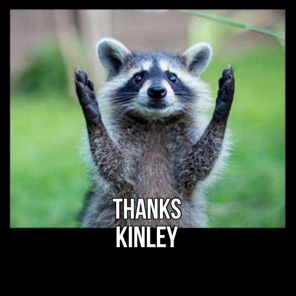 Greetings card с именем, Kinley Thanks милые животные Greetings with text for free download 