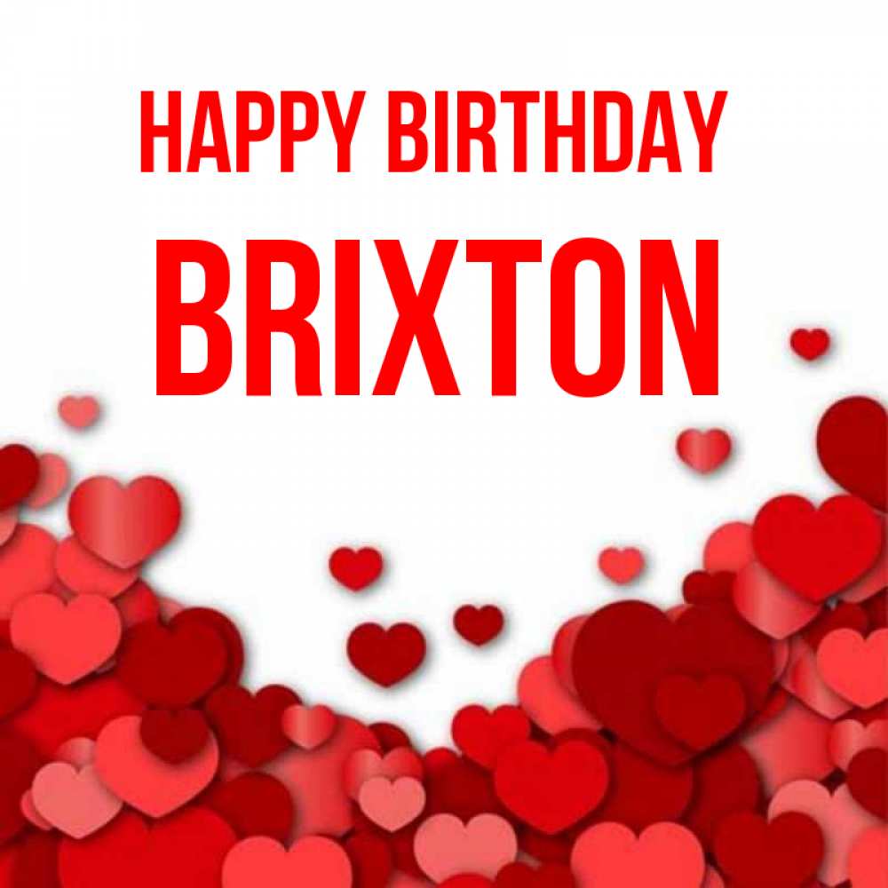 Greetings card с именем, Brixton Happy Birthday много красных сердечек о любви Greetings with text for free download 