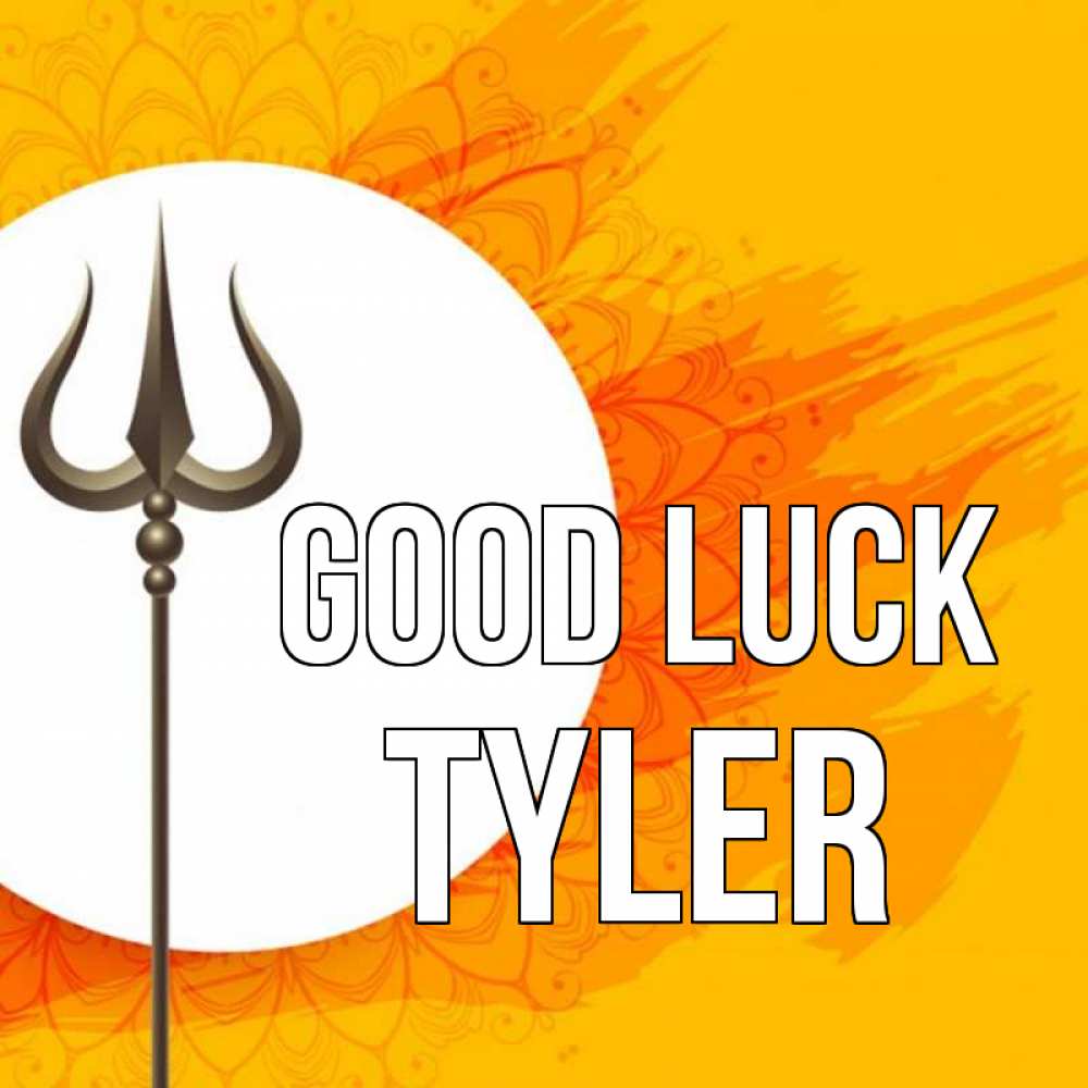 Greetings card с именем, Tyler Good luck пусть повезет Greetings with text for free download 
