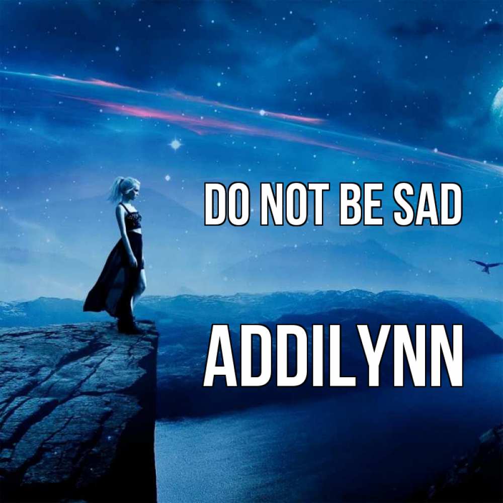 Greetings card с именем, Addilynn Do not be sad вода и скала Greetings with text for free download 