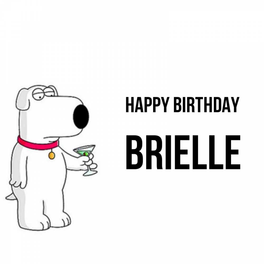 Greetings card с именем, Brielle Happy Birthday песик с оливками Greetings with text for free download 