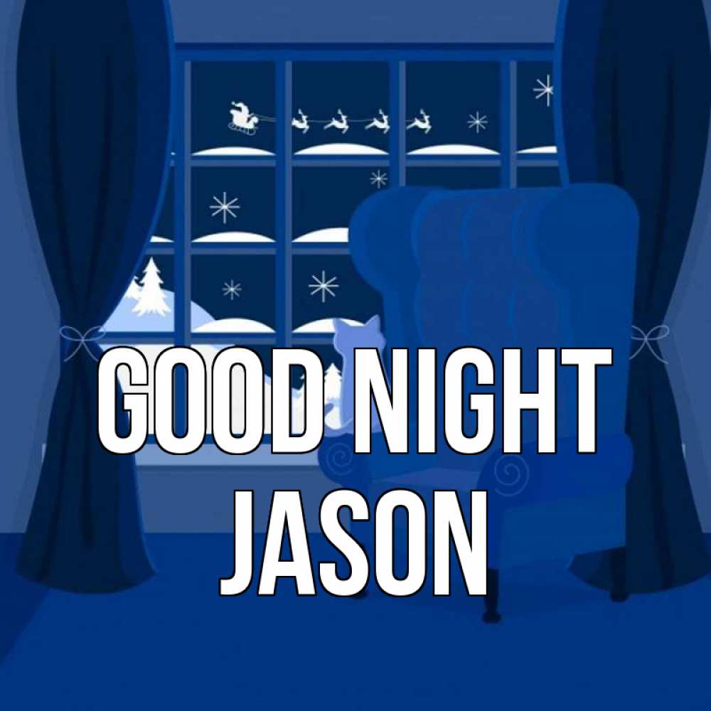 Greetings card с именем, Jason Good night зимняя тема Greetings with text for free download 