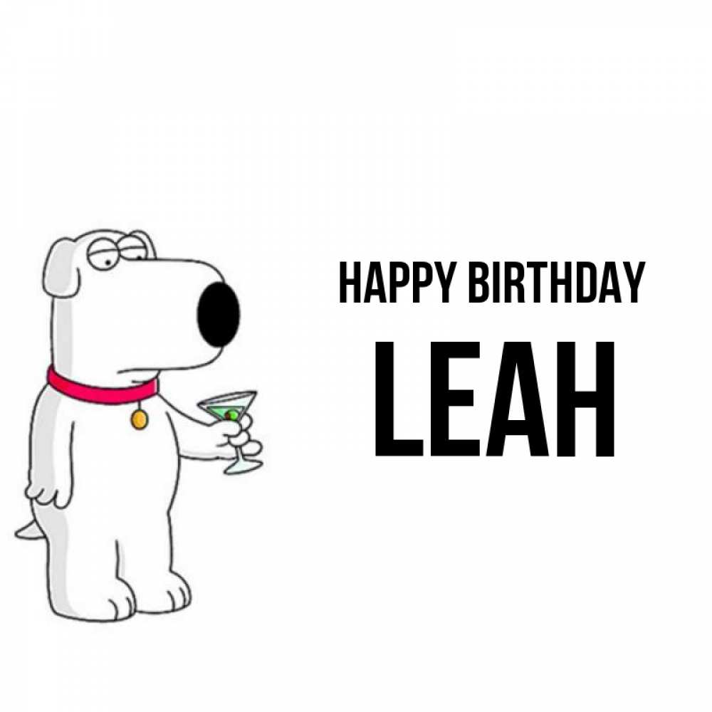 Greetings card с именем, Leah Happy Birthday песик с оливками Greetings with text for free download 