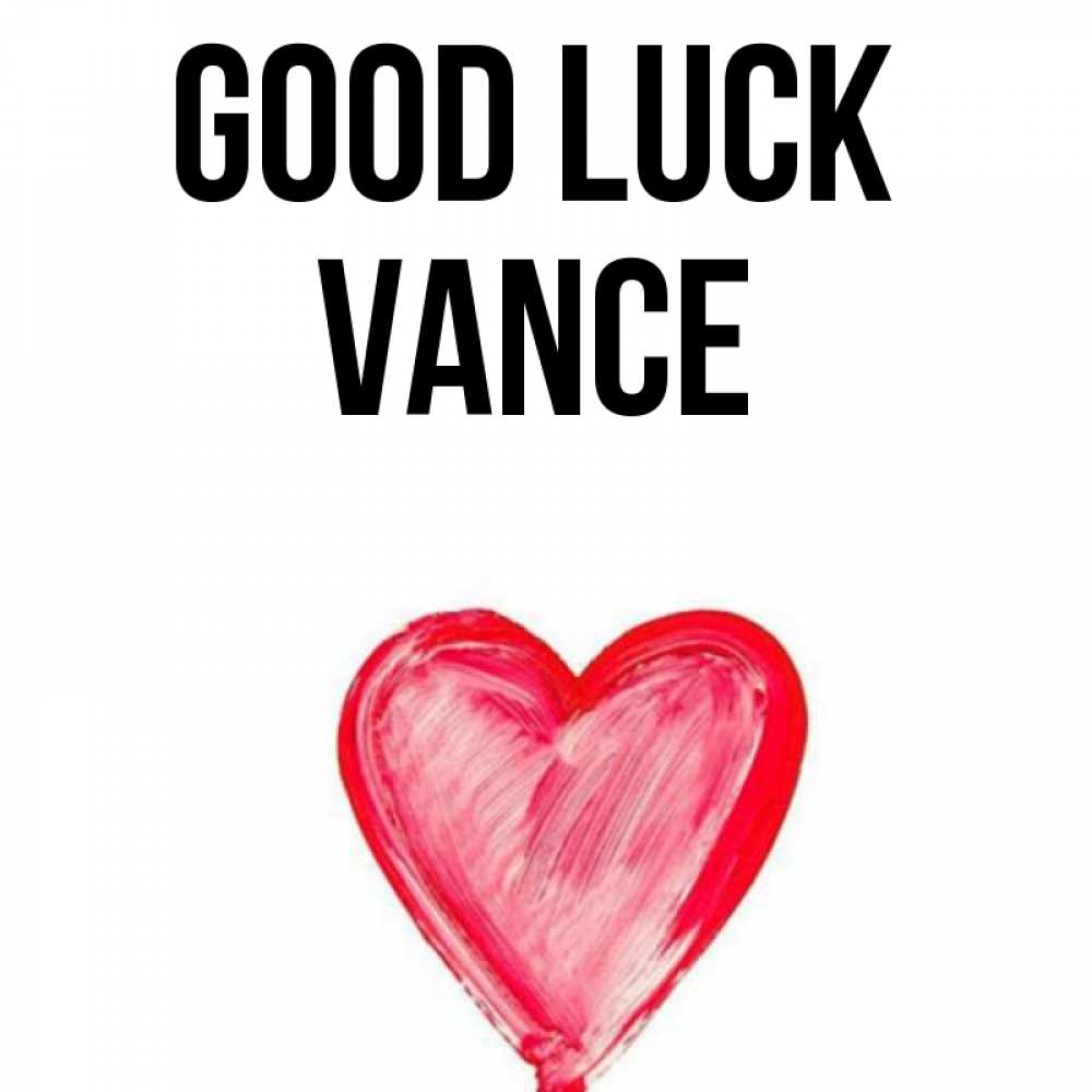 Greetings card с именем, Vance Good luck рисунок маркером Greetings with text for free download 